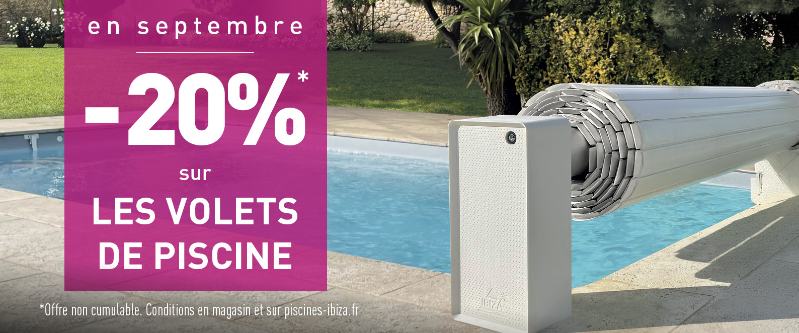 Volet de piscine : -20%