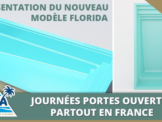 Journées portes ouvertes et présentation du nouveau modèle Florida !