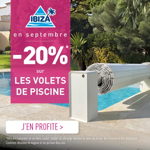Volet de piscine : -20%